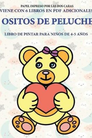 Cover of Libro de pintar para niños de 4-5 años (Ositos de peluche)