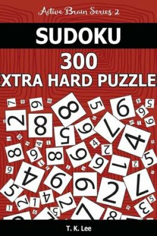 Cover of Sudoku 300 Extra Hard Puzzles