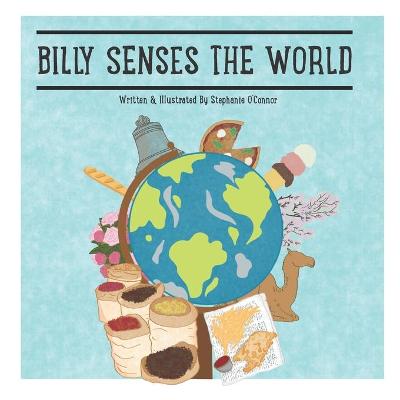 Book cover for Billy Senses The World