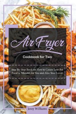 Book cover for Air Fryer Cookbook for Two