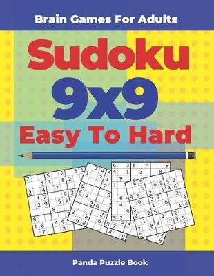 Book cover for Brain Games For Adults - Sudoku 9x9 Easy To Hard