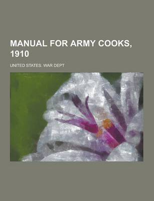 Book cover for Manual for Army Cooks, 1910