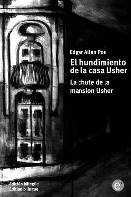 Book cover for El hundimiento de la casa Usher/La chute de la mansion Usher