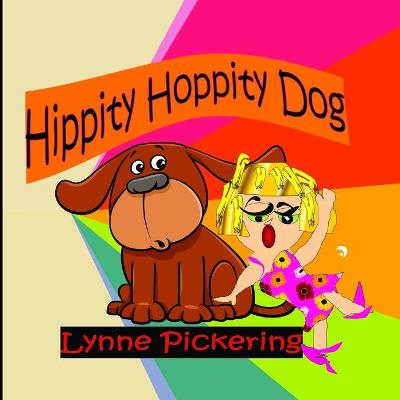 Book cover for Hippity Hoppity Dog