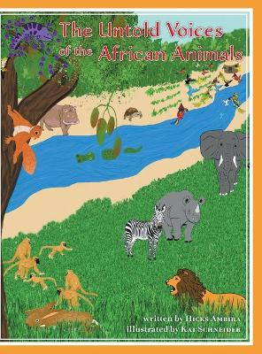 Cover of The Untold Voices Of The African Animals