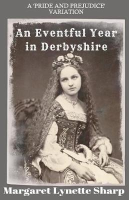 Book cover for An Eventful Year in Derbyshire