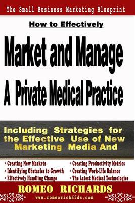 Book cover for How to Effectively Market and Manage a Private Medical Practice