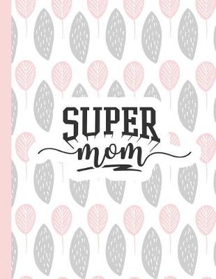 Book cover for Super Mom