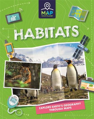 Book cover for Map Your Planet: Habitats