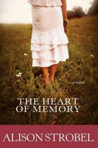 Cover of The Heart of Memory