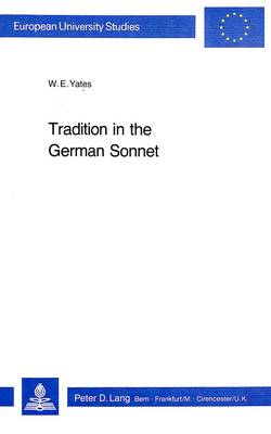 Cover of Tradition in the German Sonnet