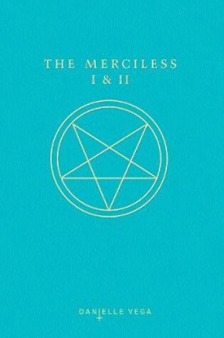 Cover of The Merciless I & II