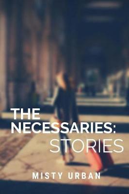 Book cover for The Necessaries
