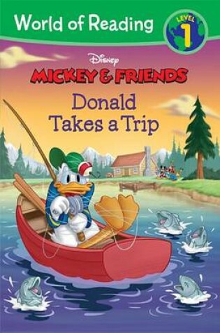 Cover of Mickey & Friends Donald Takes a Trip