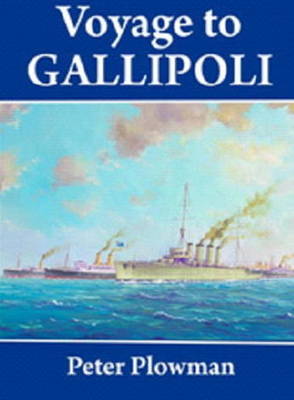 Book cover for Voyage to Gallipoli