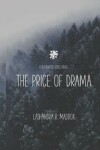 Book cover for The Price of Drama