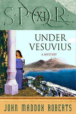 Book cover for Spqr XI Under Vesuvius