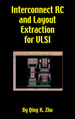 Cover of Interconnect RC and Layout Extraction