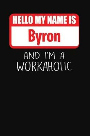 Cover of Hello My Name Is Byron