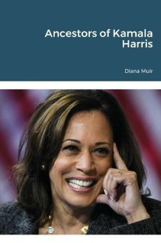 Cover of Ancestors of Kamala Harris