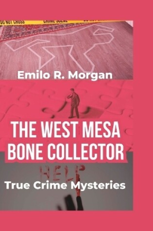 Cover of The West Mesa Bone Collector