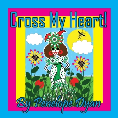 Book cover for Cross My Heart!