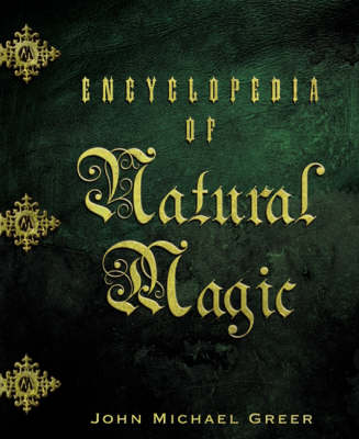 Book cover for Encyclopedia of Natural Magic