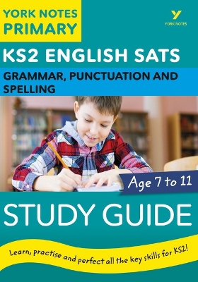 Book cover for English SATs Grammar, Punctuation and Spelling Study Guide: York Notes for KS2