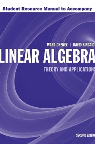 Cover of Student Resource Manual To Accompany Linear Algebra: Theory And Application