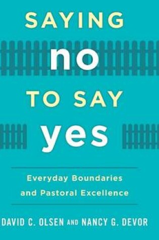 Cover of Saying No to Say Yes