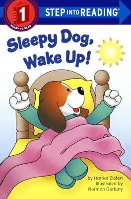 Book cover for Sleepy Dog, Wake Up!