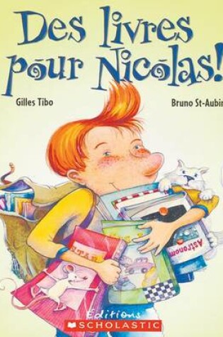 Cover of Des Livres Pour Nicolas!