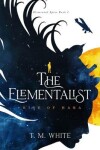 Book cover for The Elementalist