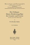 Book cover for Die Feldspat-Quarz-Reaktionsgefüge der Granite und Gneise und ihre genetische Bedeutung