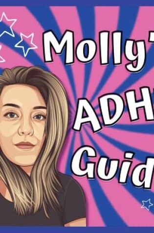 Cover of Molly's ADHD Guide