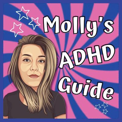 Book cover for Molly's ADHD Guide