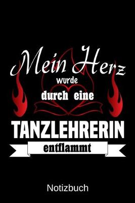 Book cover for Mein Herz wurde durch eine Tanzlehrerin entflammt