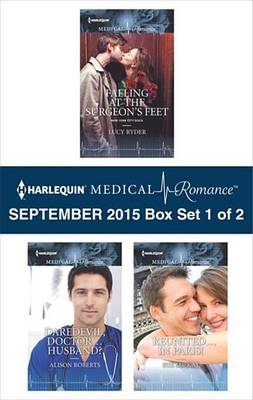 Book cover for Harlequin Medical Romance September 2015 - Box Set 1 of 2