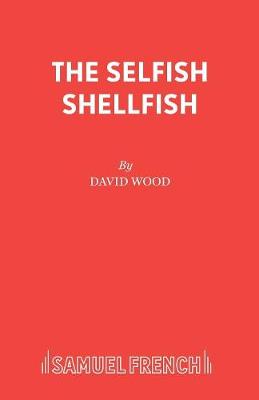 Cover of Selfish Shellfish