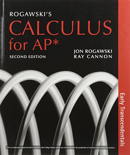 Book cover for Rogawski's Calculus Early Transcendentals for Ap* & Student Guide for Ap(r) Calculus Redesign