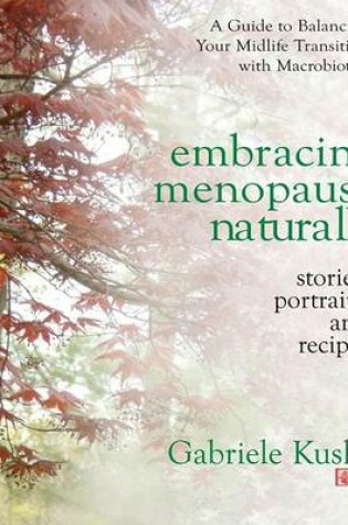 Cover of Embracing Menopause Naturally