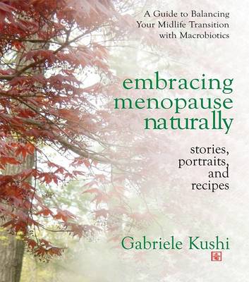 Book cover for Embracing Menopause Naturally