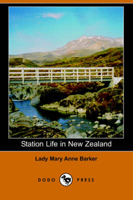 Book cover for Station Life in New Zealand (Dodo Press)