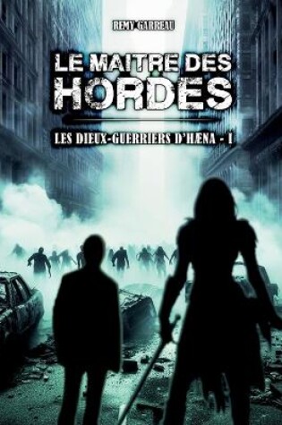Cover of Le Ma�tre des Hordes