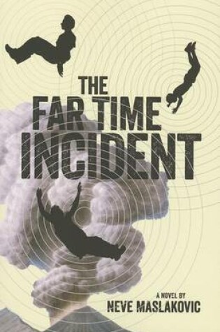 Cover of The Far Time Incident