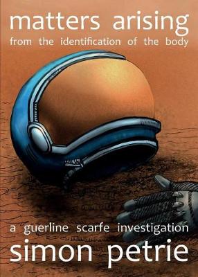 Book cover for Matters Arising from the Identification of the Body