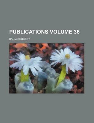 Book cover for Publications Volume 36