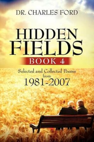 Cover of Hidden Fields, Book 4
