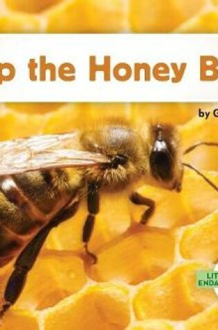 Cover of Help the Honey Bees