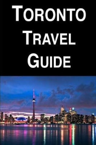 Cover of Toronto Travel Guide